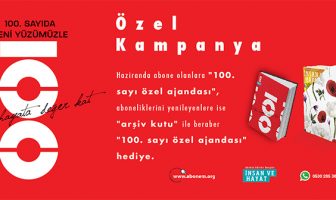 100. Sayı Özel Kampanyayı Kaçırmayın